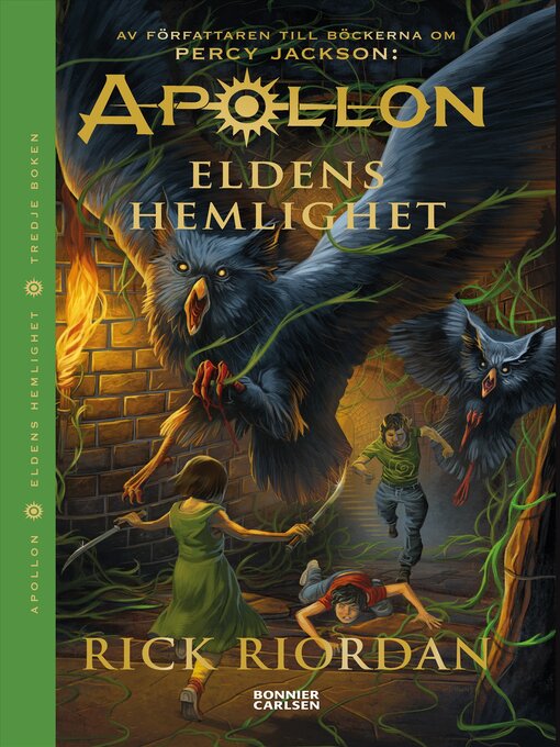Titeldetaljer för Eldens hemlighet av Rick Riordan - Tillgänglig